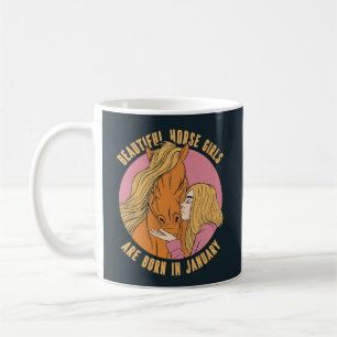 SCHÖNE MÄDCHEN SIND IM JANUAR GEBOREN KAFFEETASSE