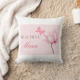 Schöne Mama, Gedankenreiches Geschenk für Mütter Kissen