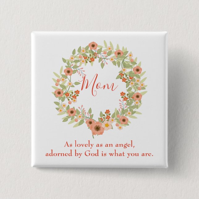 Schöne Mama Wreath Button (Vorderseite)