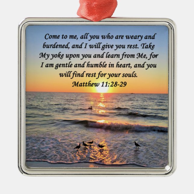 SCHÖNE MATTHEW 11:28 SONNENRISE FOTO DESIGN ORNAMENT AUS METALL (Vorne)