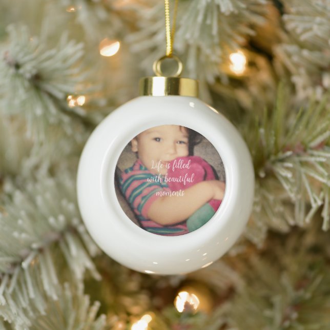 Schöne Momente Ihr Foto Keramik Kugel-Ornament (Baum)