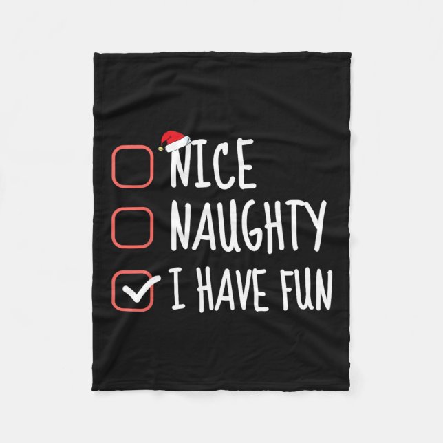 Schöne Naughty Ich habe Spaß lustige Weihnachtslis Fleecedecke (Vorderseite)