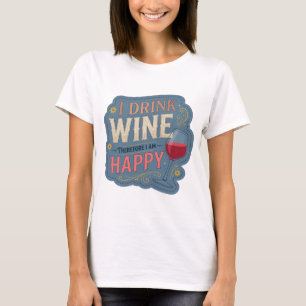 Schöne Orange ICH TRINKE WEIN, DESHALB BIN ICH GLÜ T-Shirt