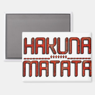 Schöne Phantastische Embossed Red Hakuna Matata Te Magnet