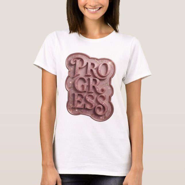 Schöne Pinke PROGRESS Textdesign T-Shirt (Vorderseite)