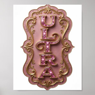 Schöne Pinke ULTRA Grafikdesign Poster