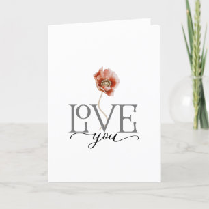 Schöne Poppy LIEBE YOU Valentines Feiertagskarte