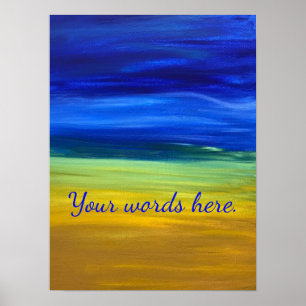 Schöne Sand Himmel Malerei Ihre Worte Poster