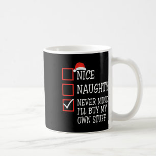 Schöne Schlimme Egal Ich Kaufe Mein Eigenes Zeug C Kaffeetasse