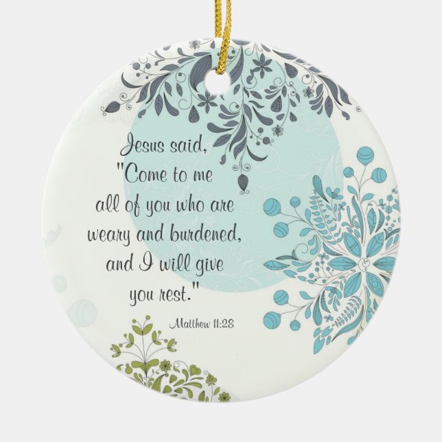 Schöne Schrift Matthew 11:28 Custom Ornament (Vorne)