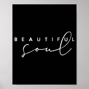 Schöne Seele - Motivierend und Inspirierend Poster