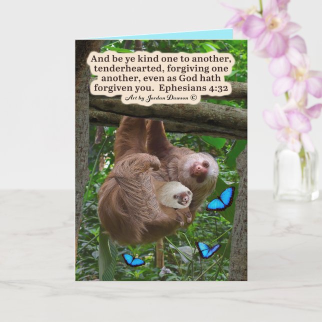 Schöne Sloth-Schrift: Ephesians 4:32 Karte (Orchidee)
