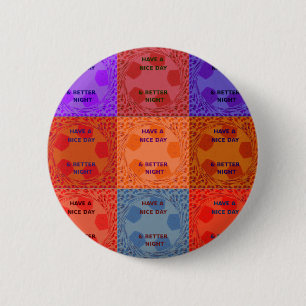 Schöne Tage & Nächte Pop Kunst drucken Button