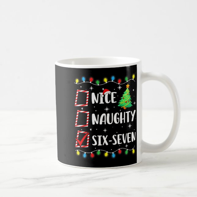 Schöne Unartige 67 Sechs Sieben Lustige Weihnachte Kaffeetasse (Rechts)