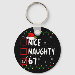 Schöne Unartige 6 7 Meme 67 Weihnachten Six Seven Schlüsselanhänger