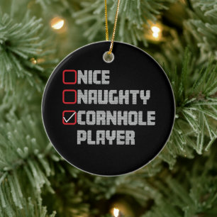 Schöne Unartige Cornhole-Spielerliste Hässliches W Keramik Ornament