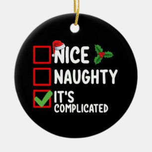 Schöne Unartige Es ist komplizierte Weihnachtslist Keramik Ornament