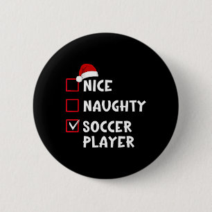 Schöne unartige Fußballspieler Lustige Weihnachtsl Button