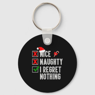 Schöne Unartige Ich Bereue Nichts Frohe Weihnachte Schlüsselanhänger