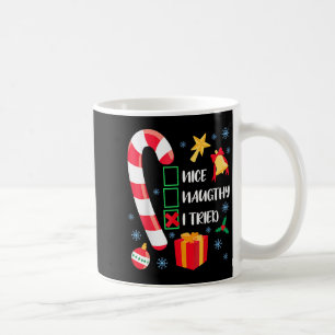 Schöne Unartige Ich Habe Weihnachten Lustige Weihn Kaffeetasse