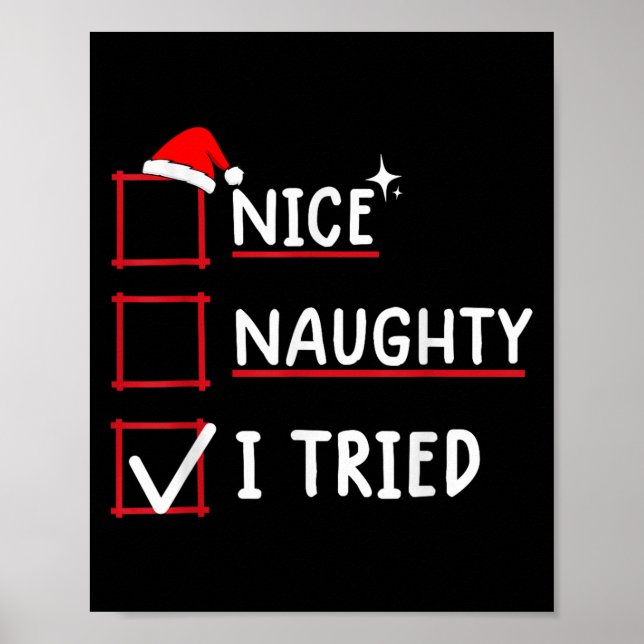 Schöne Unartige Ich Habe Weihnachten Probiert  Poster (Vorne)