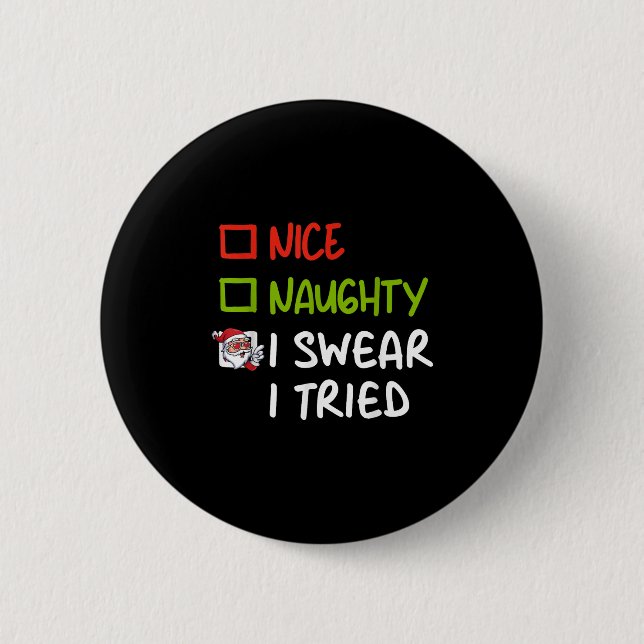 Schöne Unartige Ich Schwöre Ich Habe Lustige Weihn Button (Vorderseite)