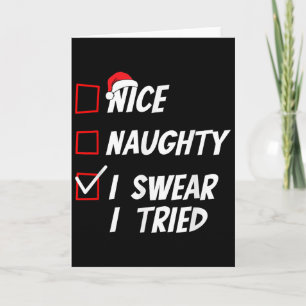 Schöne Unartige Ich schwöre Ich habe Weihnachten F Karte