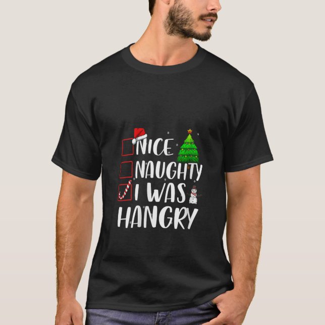 Schöne Unartige Ich war Hungrig Weihnachten Passen T-Shirt (Vorderseite)