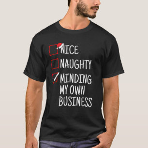 Schöne Unartige Kümmer Mich Um Meine Eigene Angele T-Shirt
