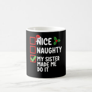 Schöne Unartige Meine Schwester Hat Mich Gezwungen Kaffeetasse