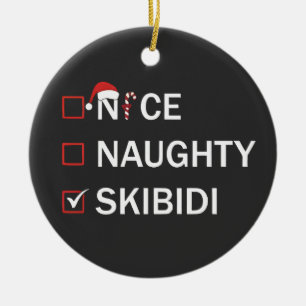 Schöne unartige Skibidi lustige Weihnachten Gen Al Keramik Ornament