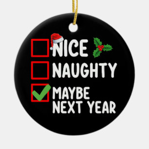 Schöne Unartige Vielleicht Nächstes Jahr Weihnacht Keramik Ornament