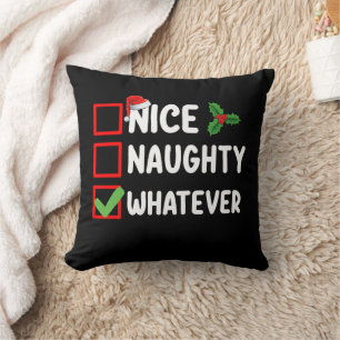 Schöne Unartige Was auch immer Lustige Weihnachtsl Kissen