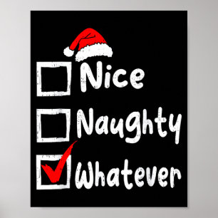 Schöne Unartige Was auch immer Lustige Weihnachtsl Poster