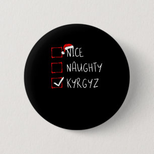 Schöne Unartige Weihnachten Kirgisistan Erbe Button