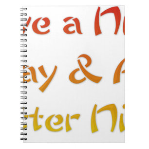 Schönen Tag & eine bessere Nacht Text Art Design Notizblock