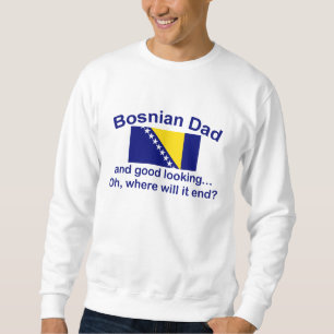 Schöner bosnischer Vater Sweatshirt
