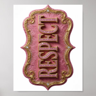 Schöner Gold-RESPEKT-Druck Poster