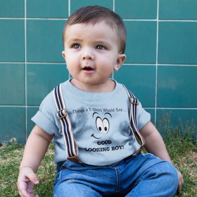Schönes Aussehen, gutes Boy Zitat Baby T-shirt (Funny Face Good Looking Boy Quote Baby T-Shirt)