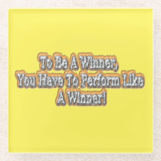 Schönes Design über "Ein Gewinner sein" Zitat! T-S Glasuntersetzer (Vorderseite)