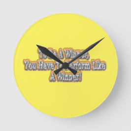 Schönes Design über "Ein Gewinner sein" Zitat! T-S Runde Wanduhr