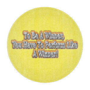 Schönes Design über "Ein Gewinner sein" Zitat! T-S Schneidebrett