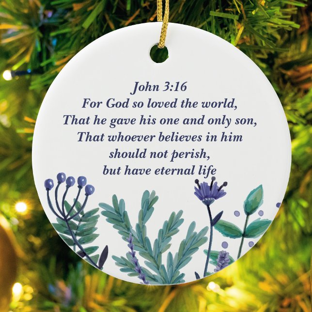 Schönes John 3:16 Hübsches Christliches Zitat Keramik Ornament (Von Creator hochgeladen)