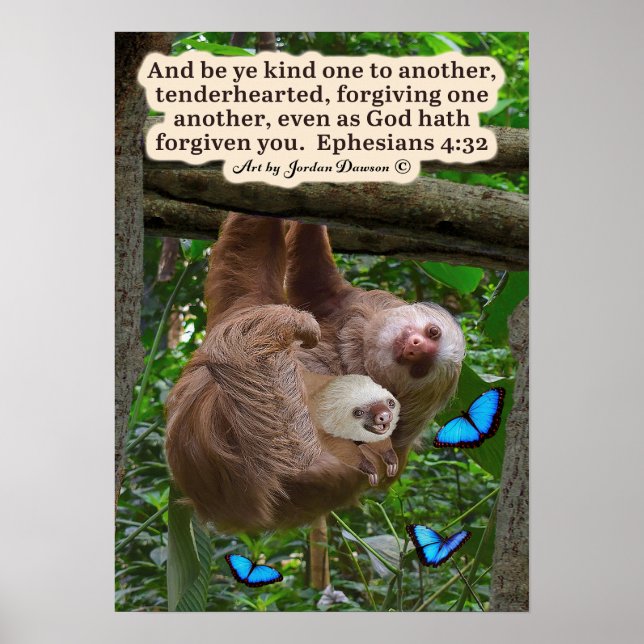 Schönes Sloth Scripture Poster Ephesians 4:32 (Vorne)