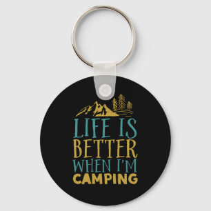 Schönes Wanderangebot ist besser, wenn ich Campin Schlüsselanhänger