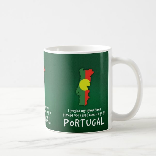 Schönes Zitat Ich habe meine Symptome Portugal Kaffeetasse (Rechts)
