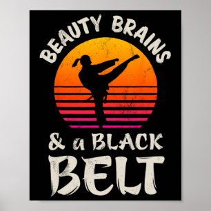 Schönheitsgedanken und ein Black Belt Karate Girl  Poster