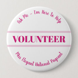 Schönheitswettbewerb Ehrenamtlichen-Button Benutze Button
