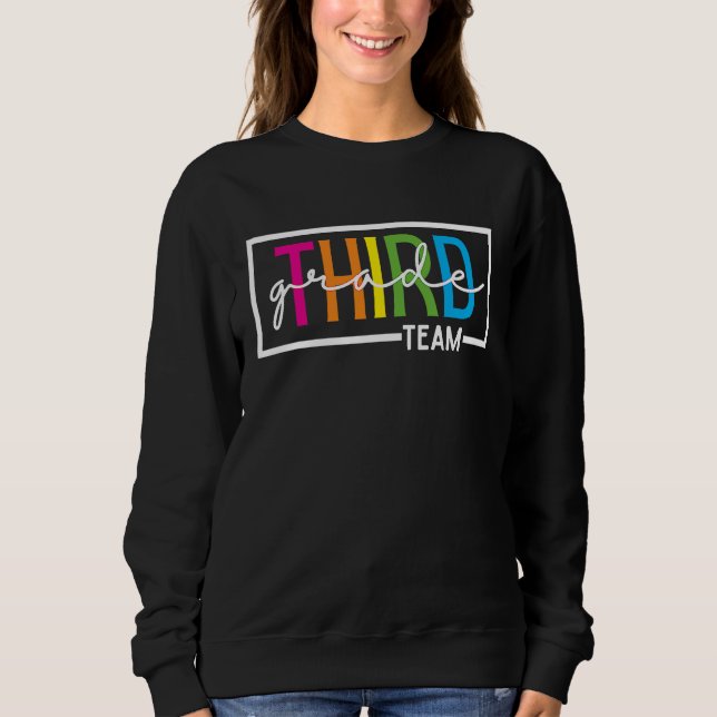 School 3rd Grade Team Teacher Sweatshirt (Vorderseite)