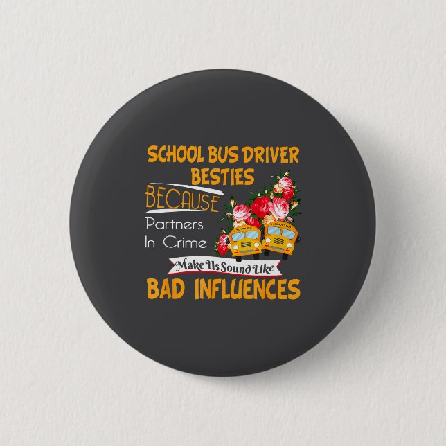 School Bus Driver Ies  Button (Vorderseite)